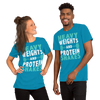 Heavy Weights and Protein Shakes Unisex T-Shirt