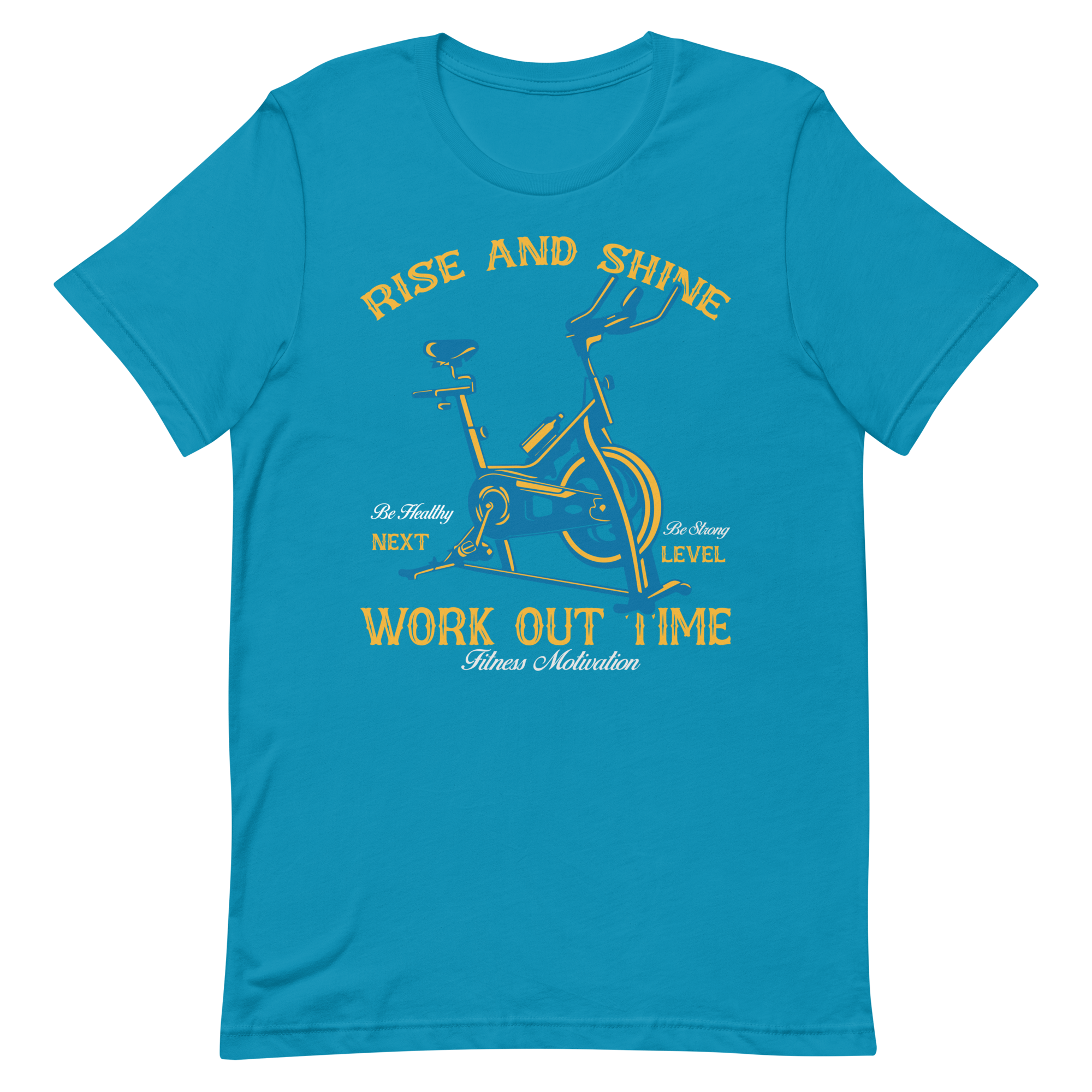 Rise and Shine Workout Time Unisex T-Shirt - Salutaris Health and Fitness