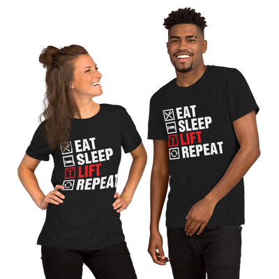 Eat Sleep Lift Repeat Unisex T-Shirt