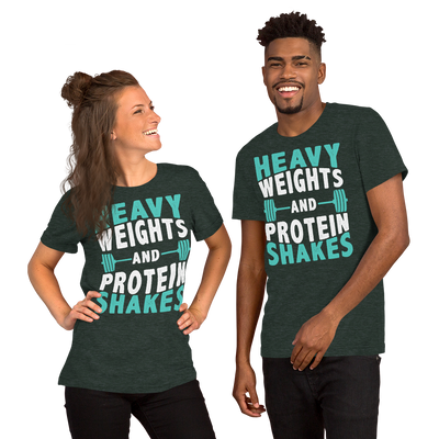 Heavy Weights and Protein Shakes Unisex T-Shirt