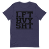 LFT HVY SHT Unisex T-Shirt