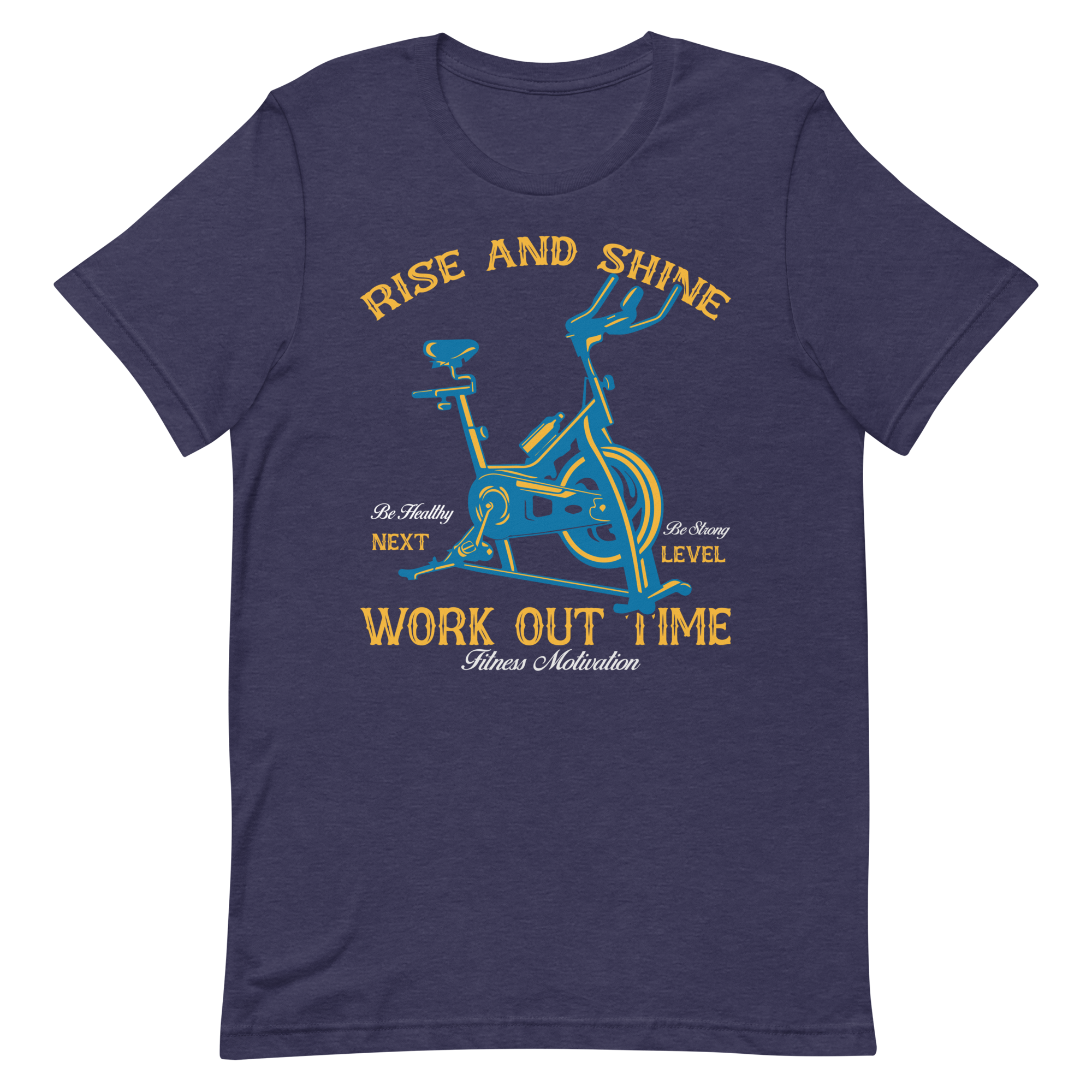 Rise and Shine Workout Time Unisex T-Shirt - Salutaris Health and Fitness