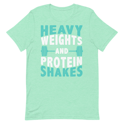 Heavy Weights and Protein Shakes Unisex T-Shirt