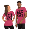 LFT HVY SHT Unisex T-Shirt