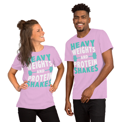 Heavy Weights and Protein Shakes Unisex T-Shirt