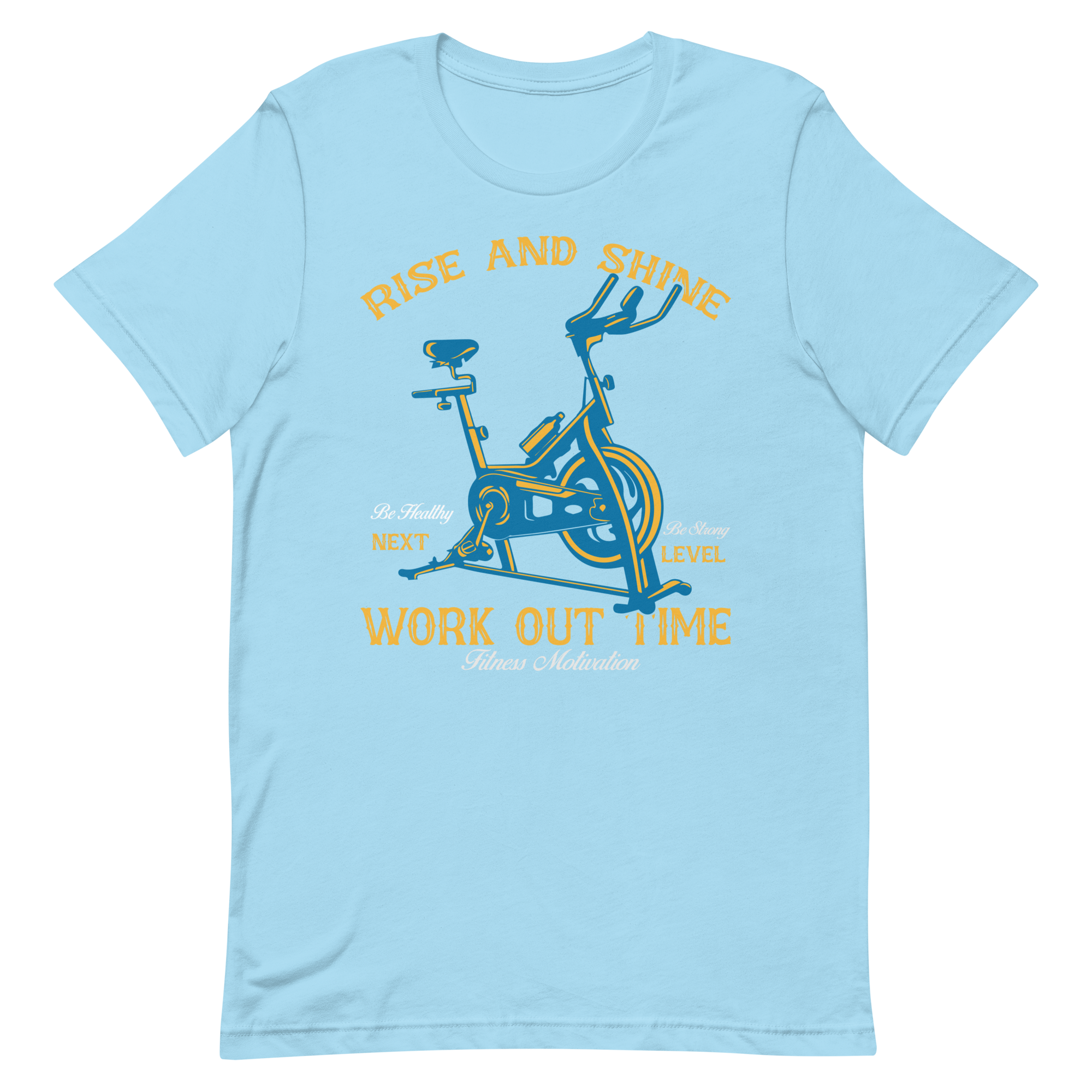Rise and Shine Workout Time Unisex T-Shirt - Salutaris Health and Fitness