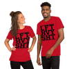 LFT HVY SHT Unisex T-Shirt