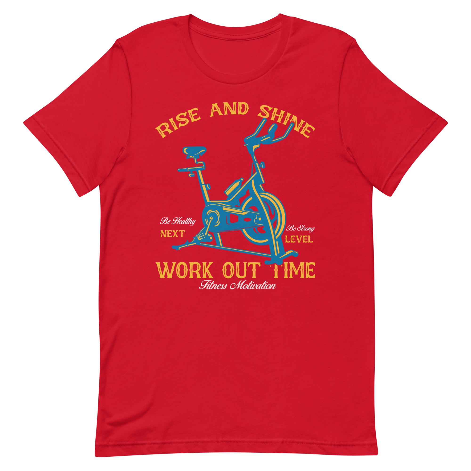 Rise and Shine Workout Time Unisex T-Shirt - Salutaris Health and Fitness