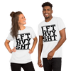 LFT HVY SHT Unisex T-Shirt